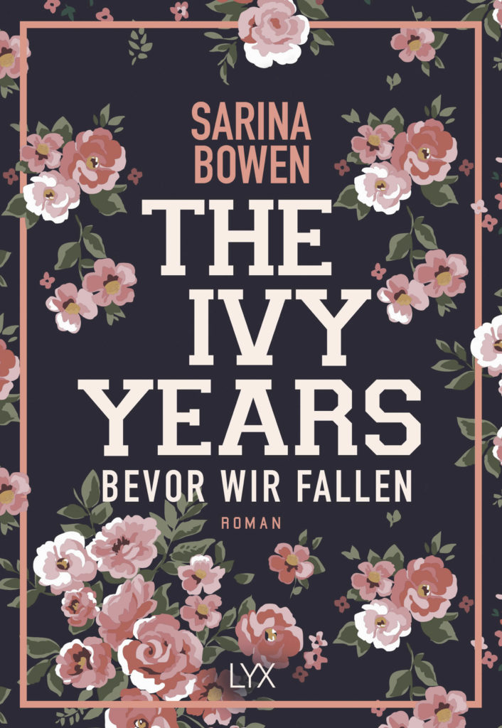 The_ivy_years_bevor_wir_fallen_sarina_bowen